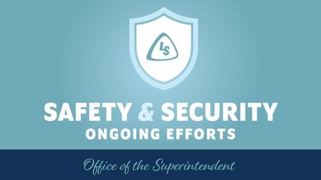Safety and Security Update