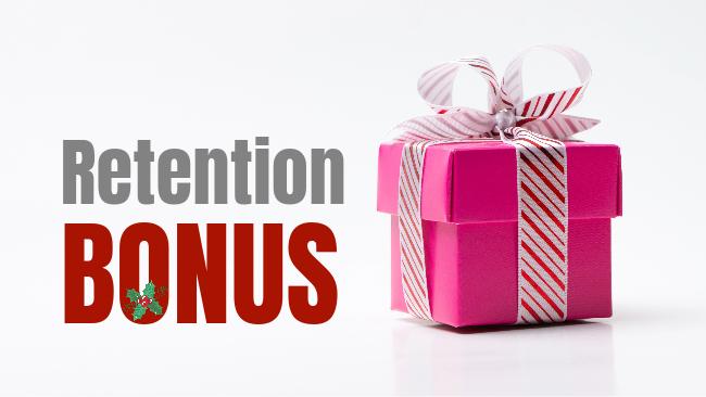 1-time Retention Bonus
